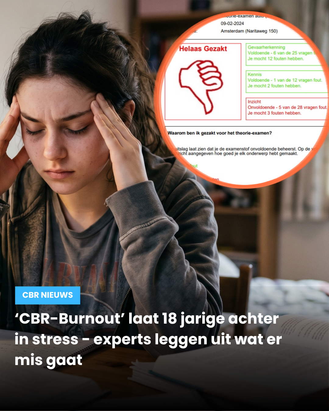 ‘CBR burnout’ causes stress for Dutch 18-year-olds — experts explain what is going wrong